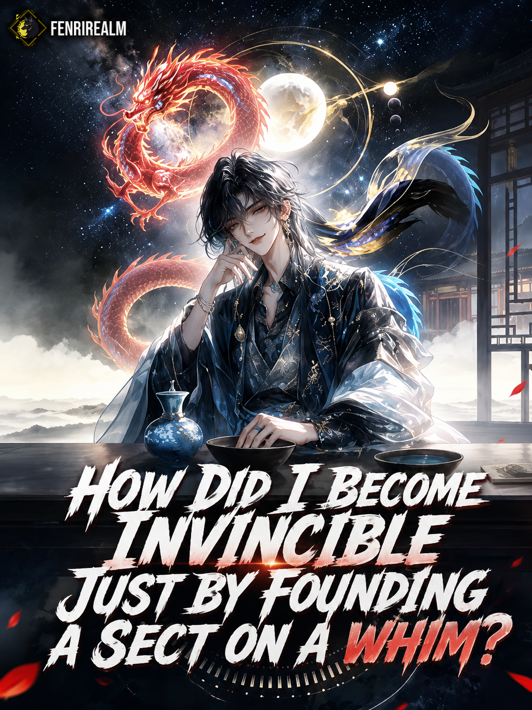 How Did I Become Invincible Just by Founding a Sect on a Whim? Cover